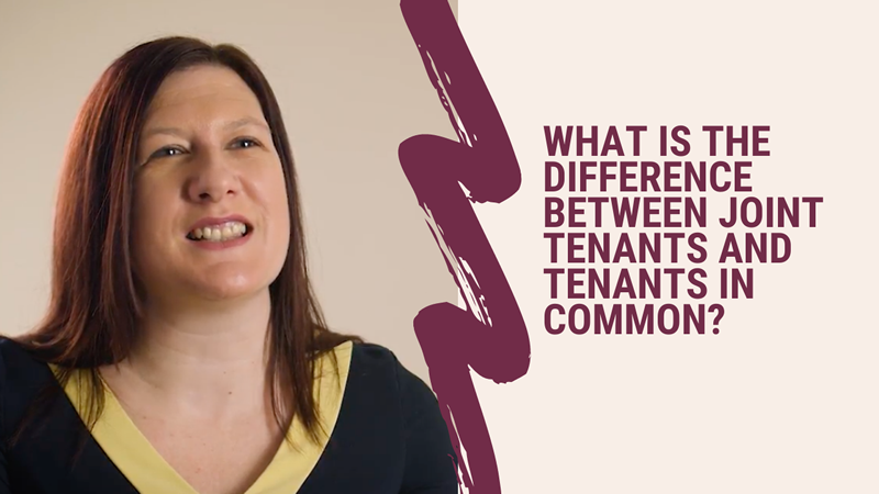 What is the difference between joint tenants and tenants in common? Hunton & Garget Solicitors